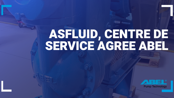 ASFLUID centre de service agréé ABEL 